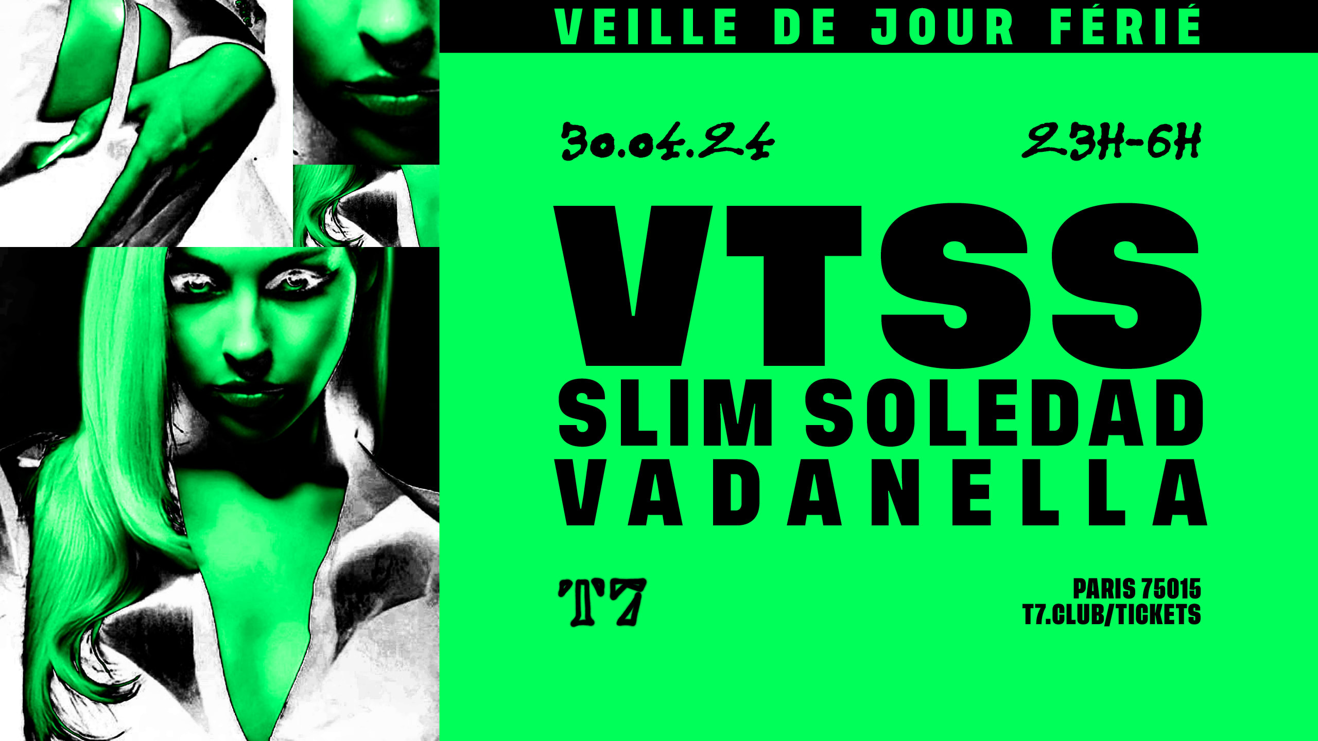 T7 : Vtss (Veille De Jour Férié)