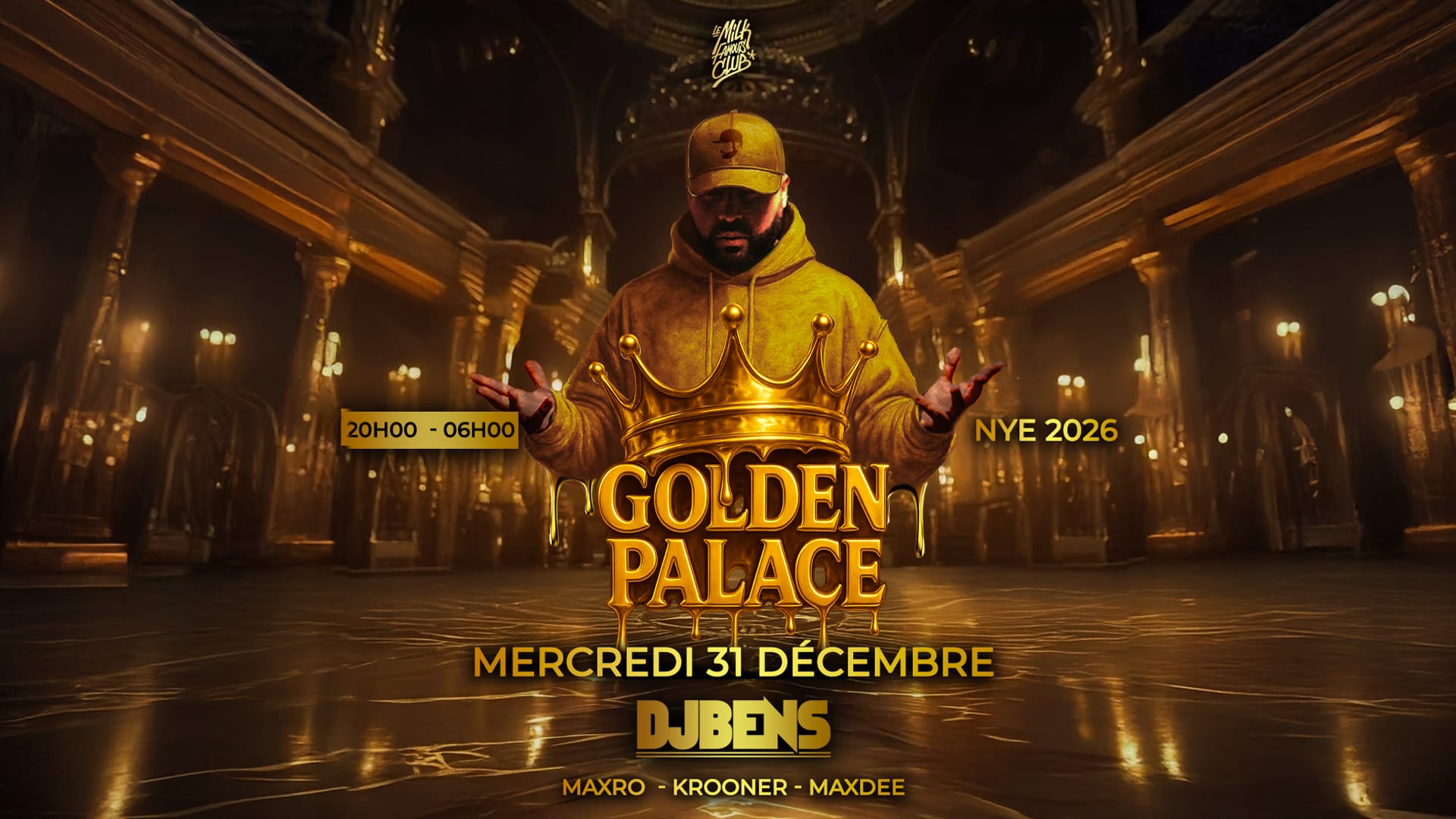 Mer 31 Déc - Golden Palace - Dj Bens - Nye 2026