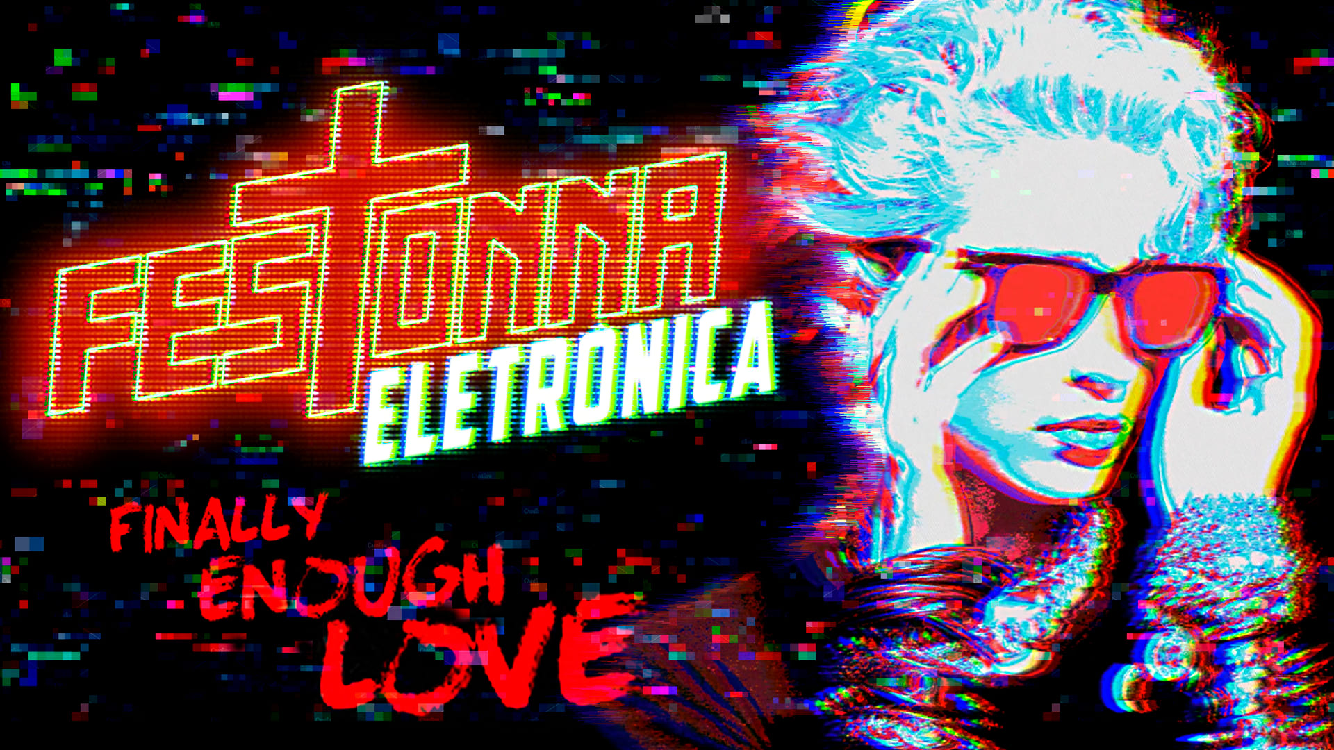 Festonna Eletrônica - Finally Enough Love