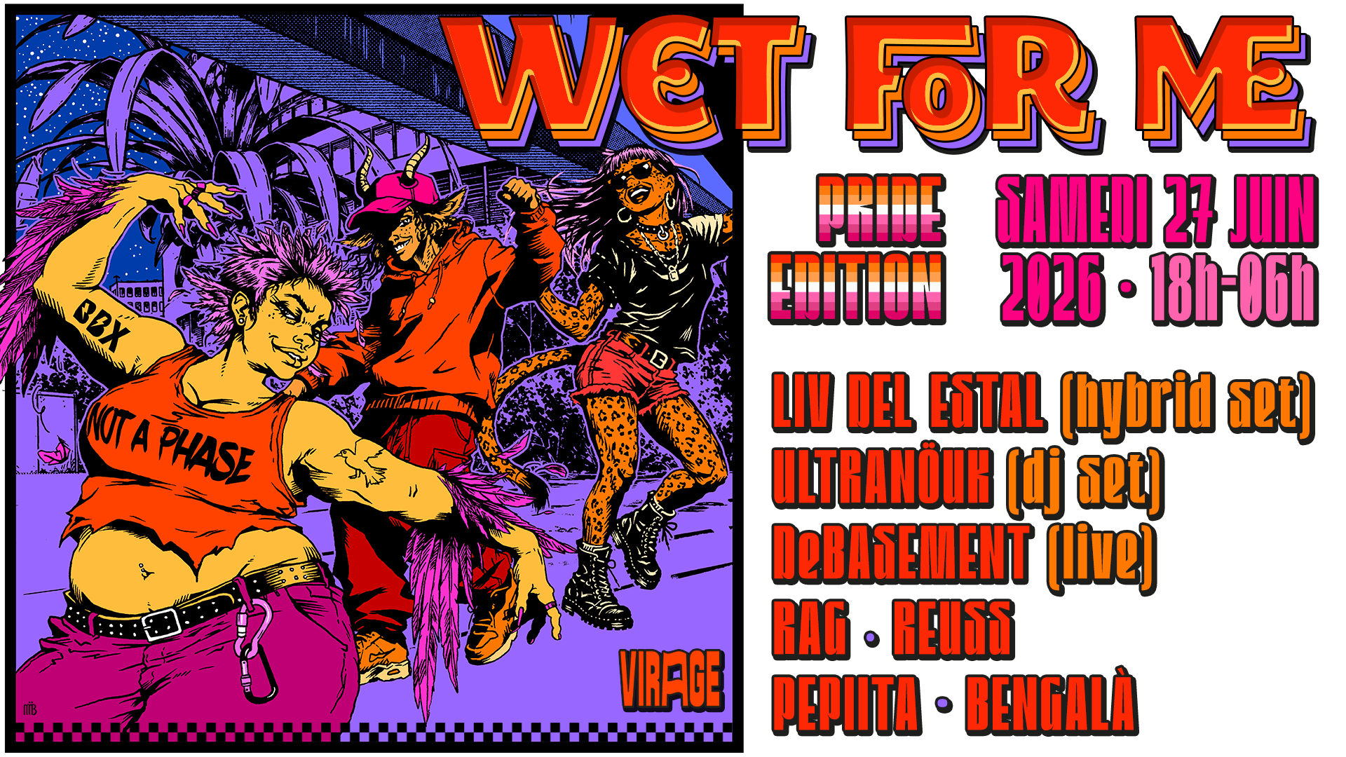 Wet For Me : Pride Edition 2026