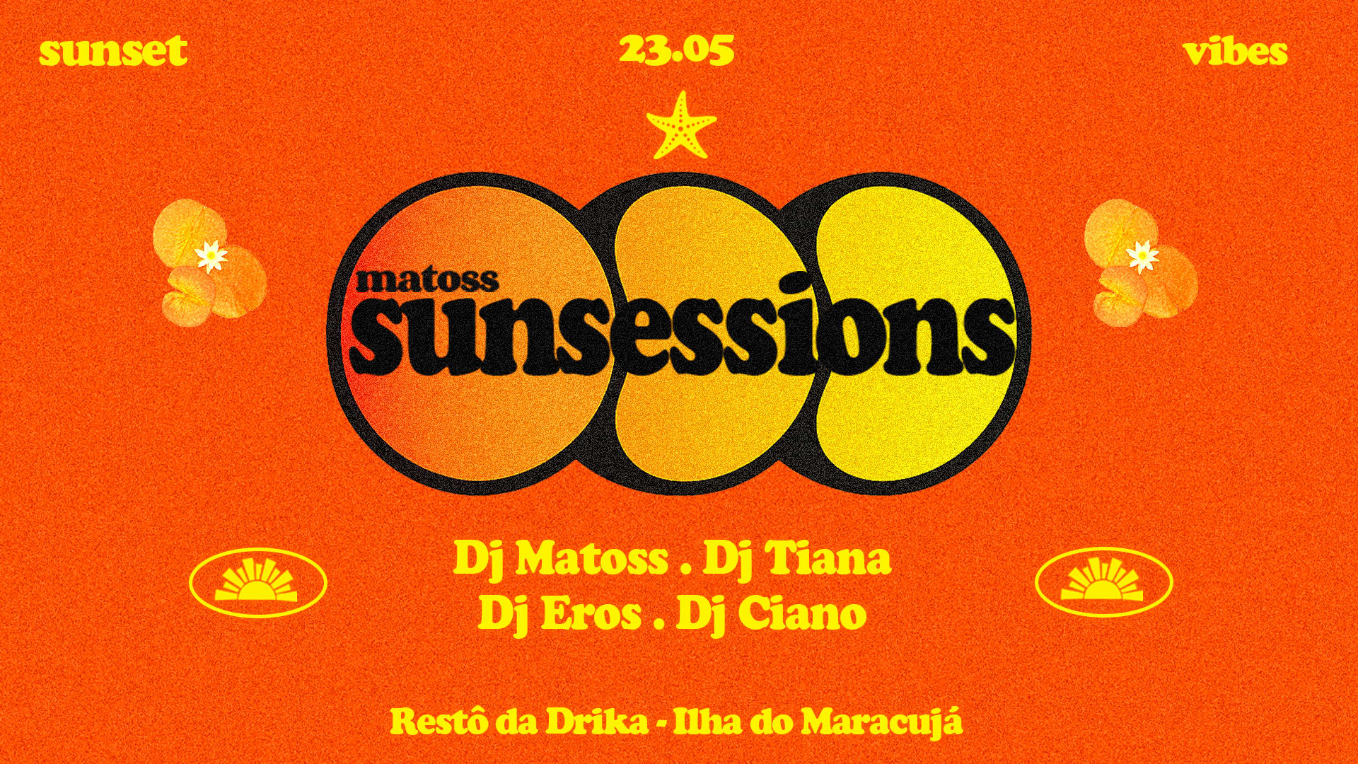 Matoss Sunsessions - Ilha Do Maracujá