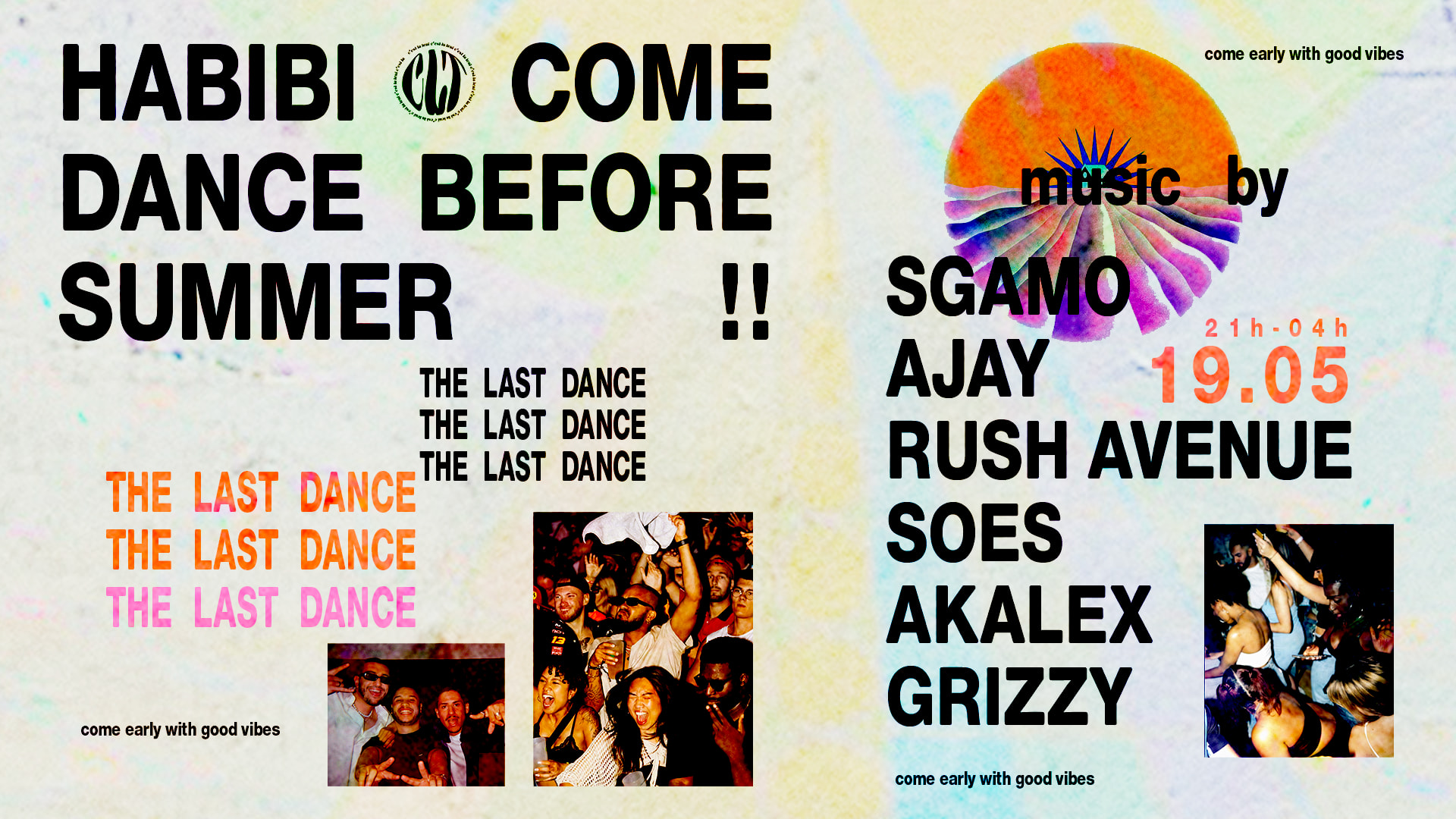 Habibi Come Dance Before Summer !!!