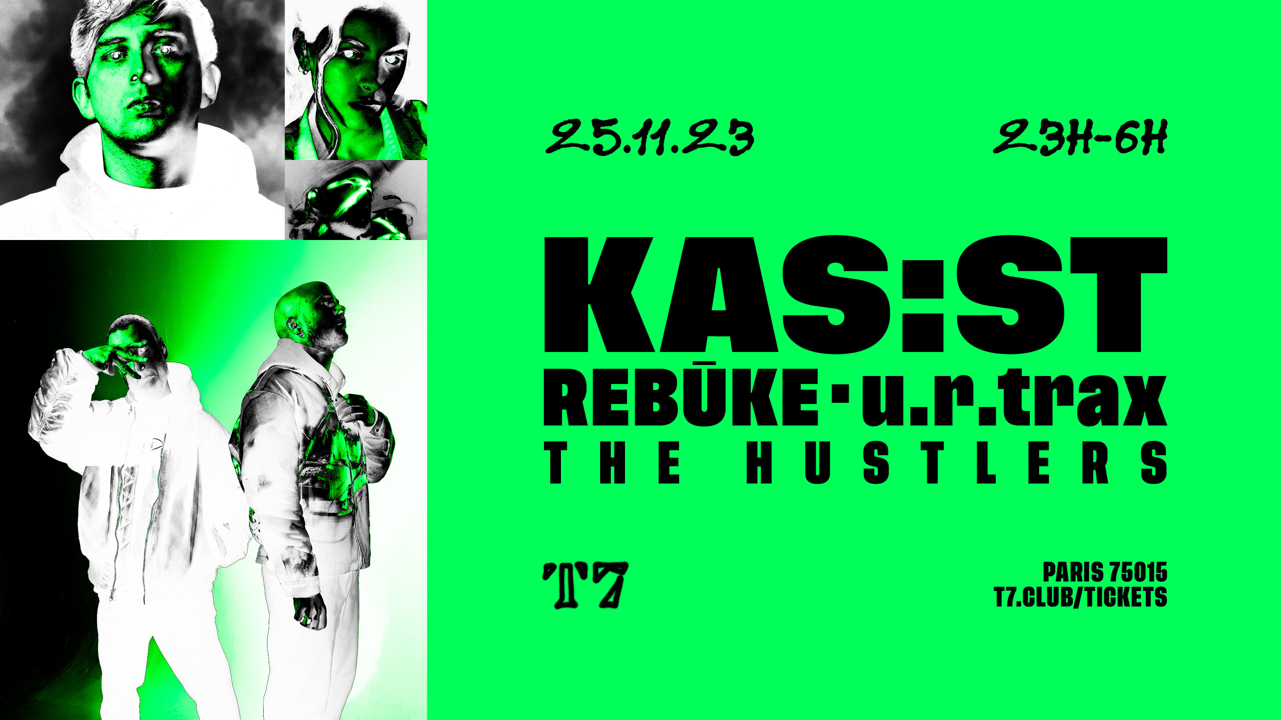 T7 : Kas:St, Rebuke, U.R.Trax