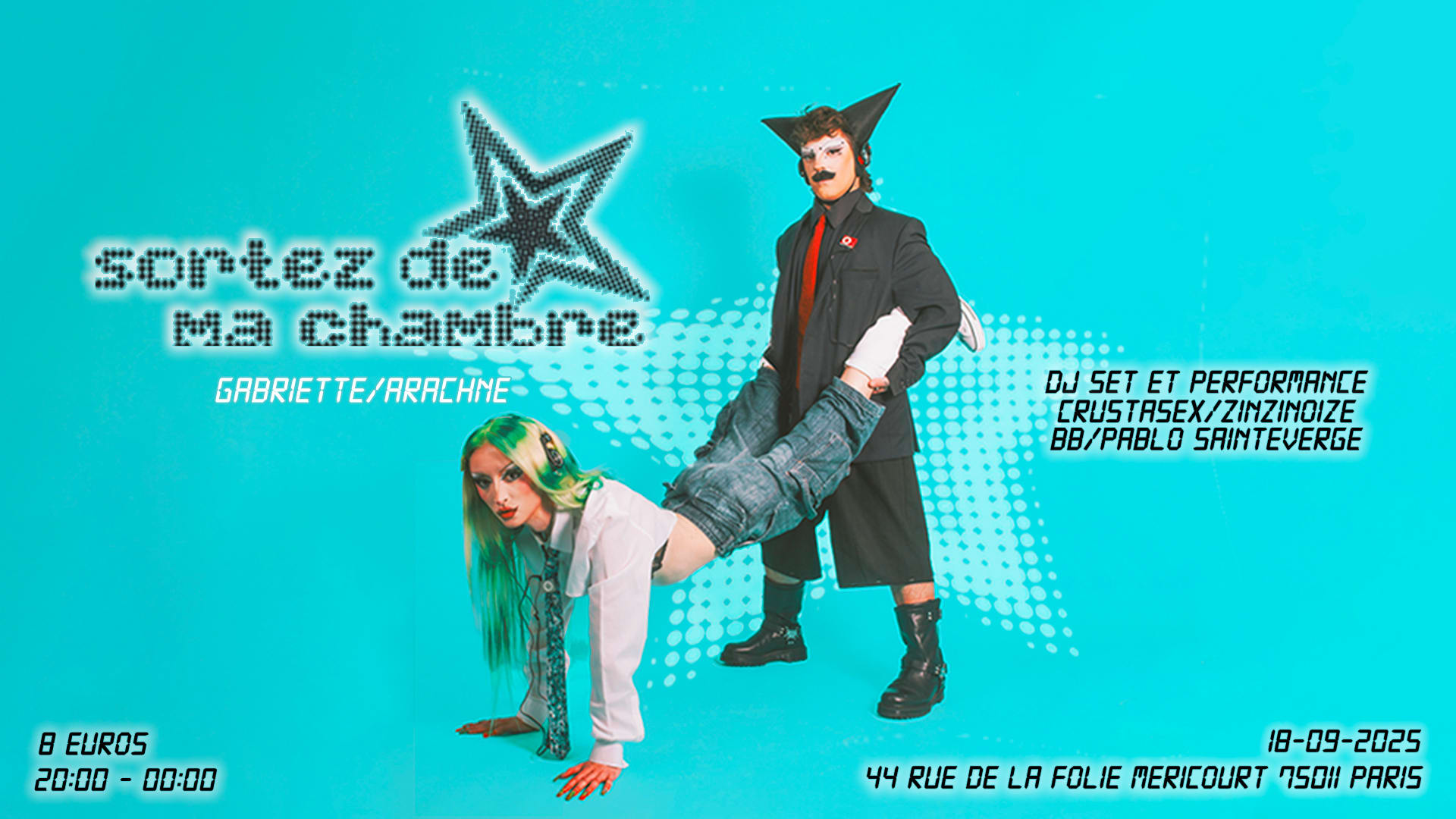 Arachne Et Gabriette Présente « Sortez De Ma Chambre !!! »
