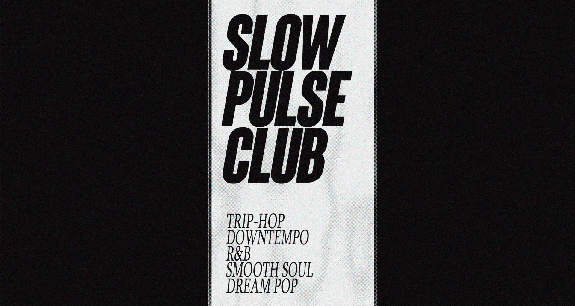 Slow Pulse Club #2: Baixos E Soturnos Bpms // Rio De Janeiro
