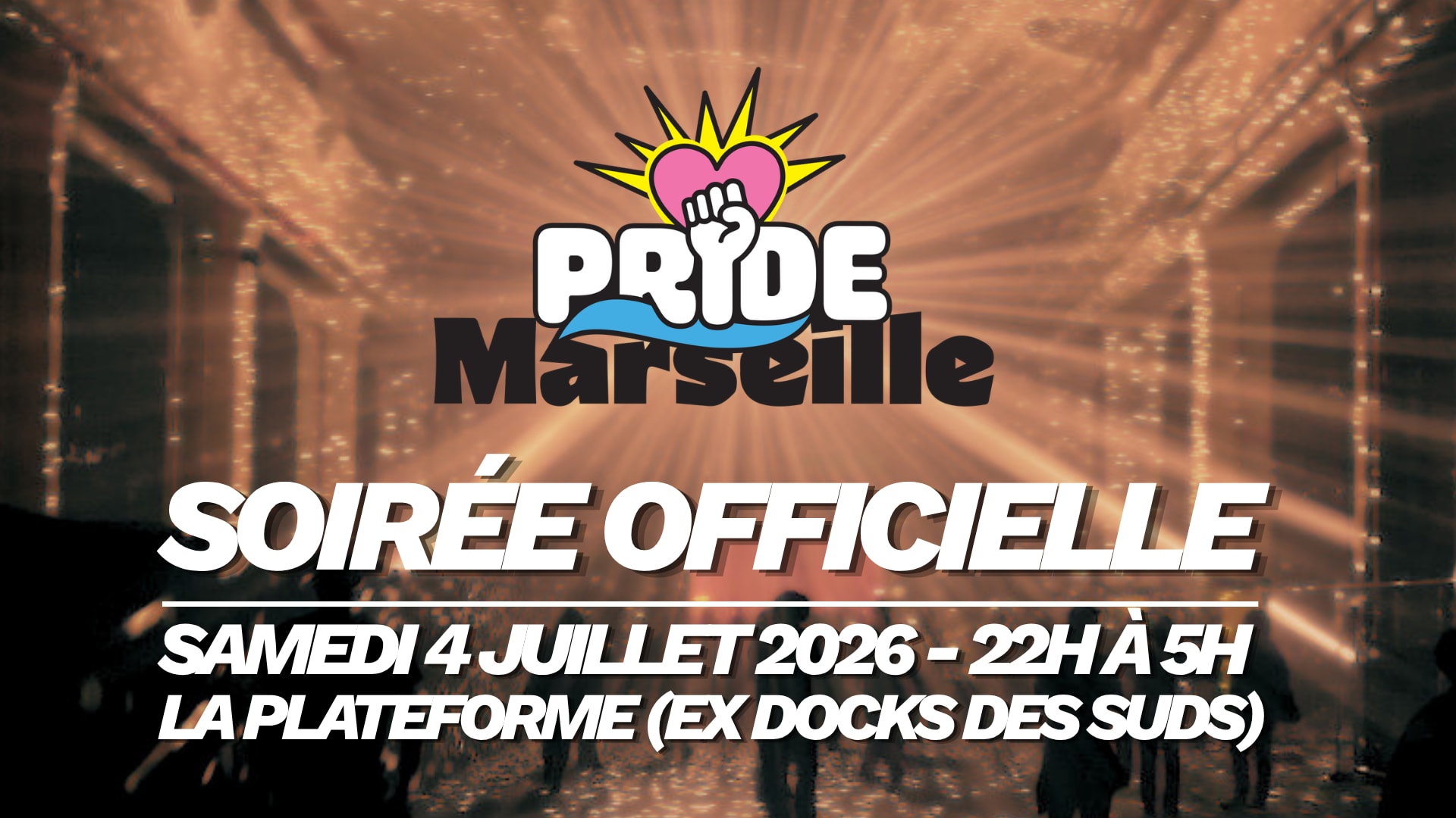Pride Marseille 2026 - Soirée Officielle