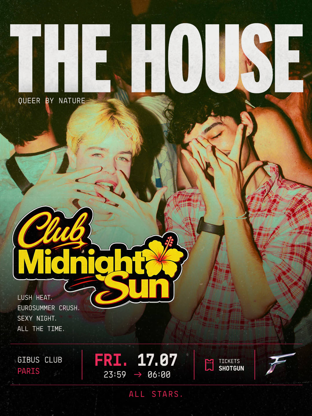 The House — Club Midnight Sun