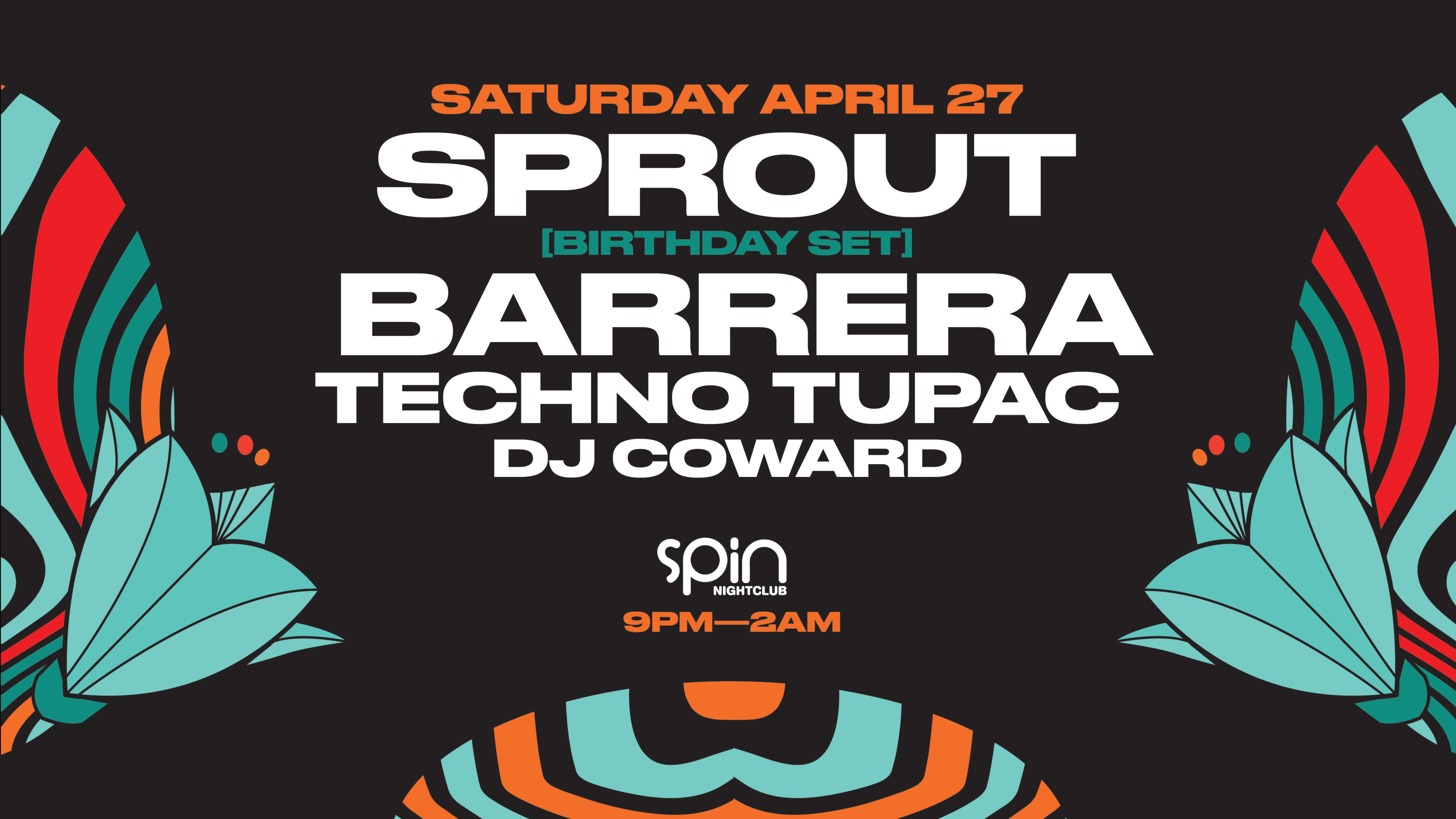 Sprout + Barrera At Spin