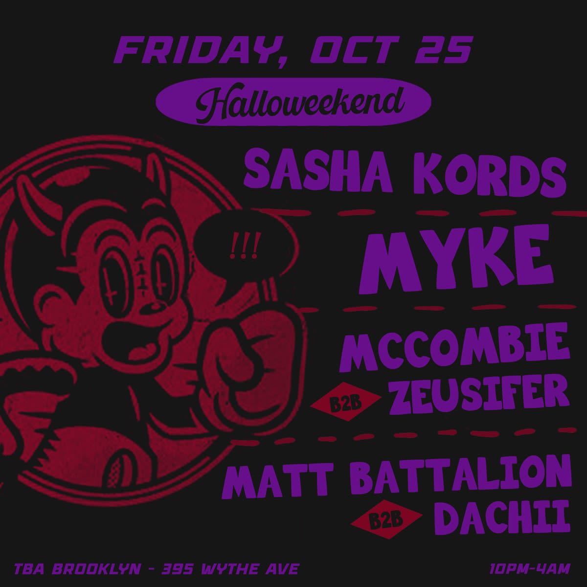 Halloweekend Friday: Sasha Kords, Myke, Mccombie, Zeusifer