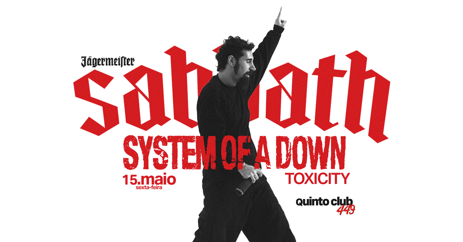 Sabbath (15.05) - Sexta!