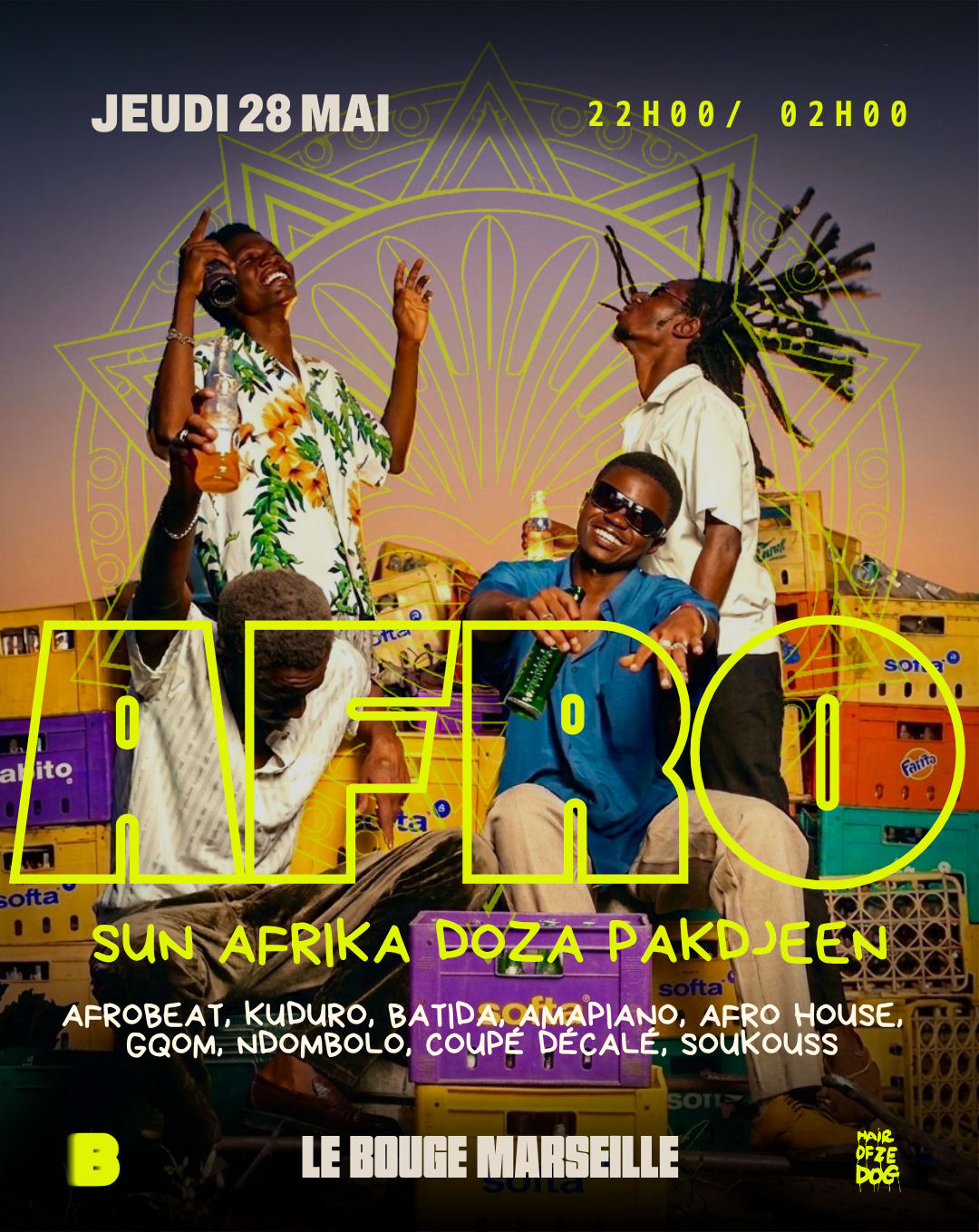 Afro : Sun Afrika, Doza & Pakdjeen @ Le Bouge