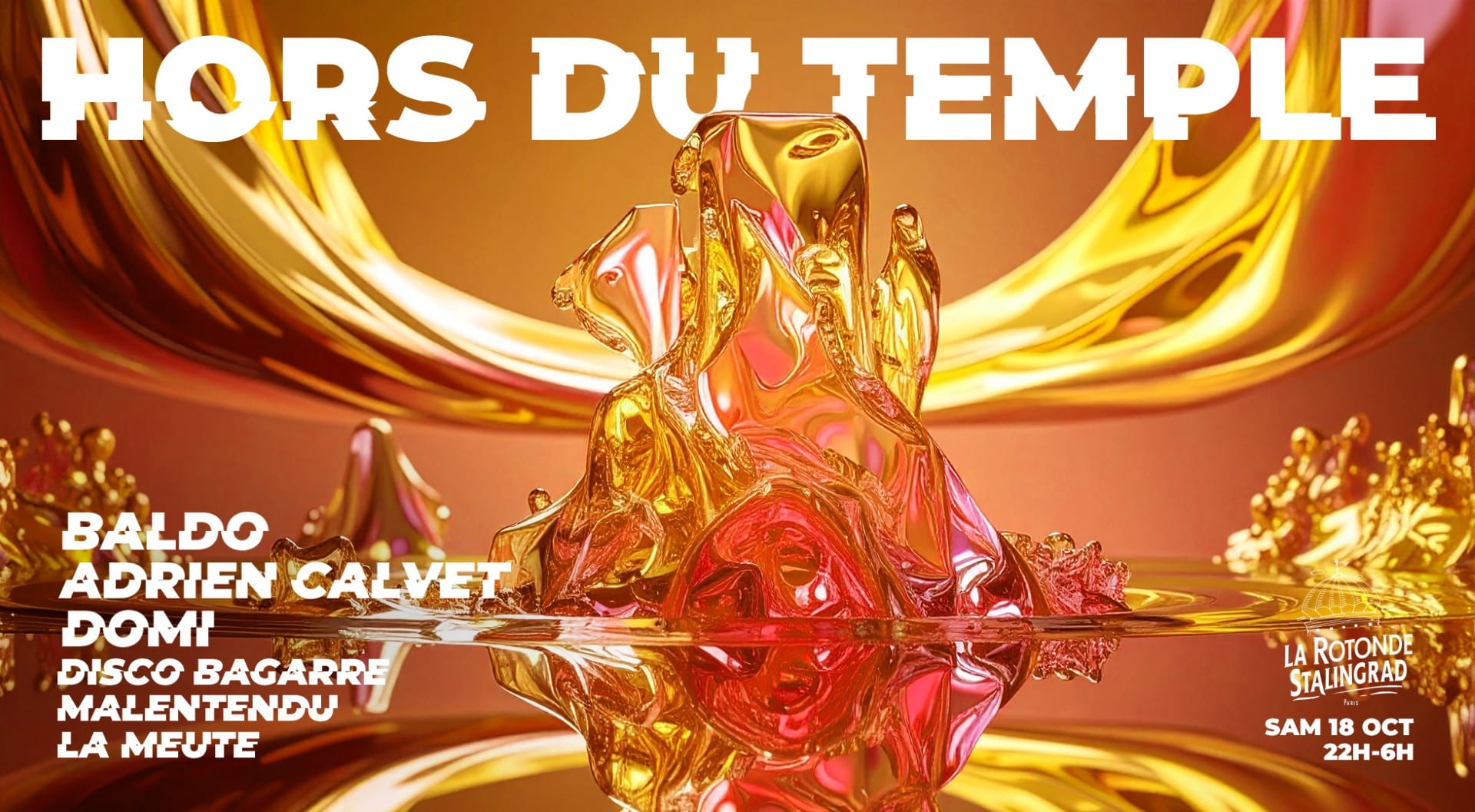 Hors Du Temple • Baldo, Adrien Calvet, Domi & More