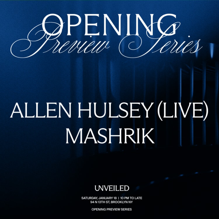 Unveiled Presents: Allen Hulsey (Live) & Mashrik
