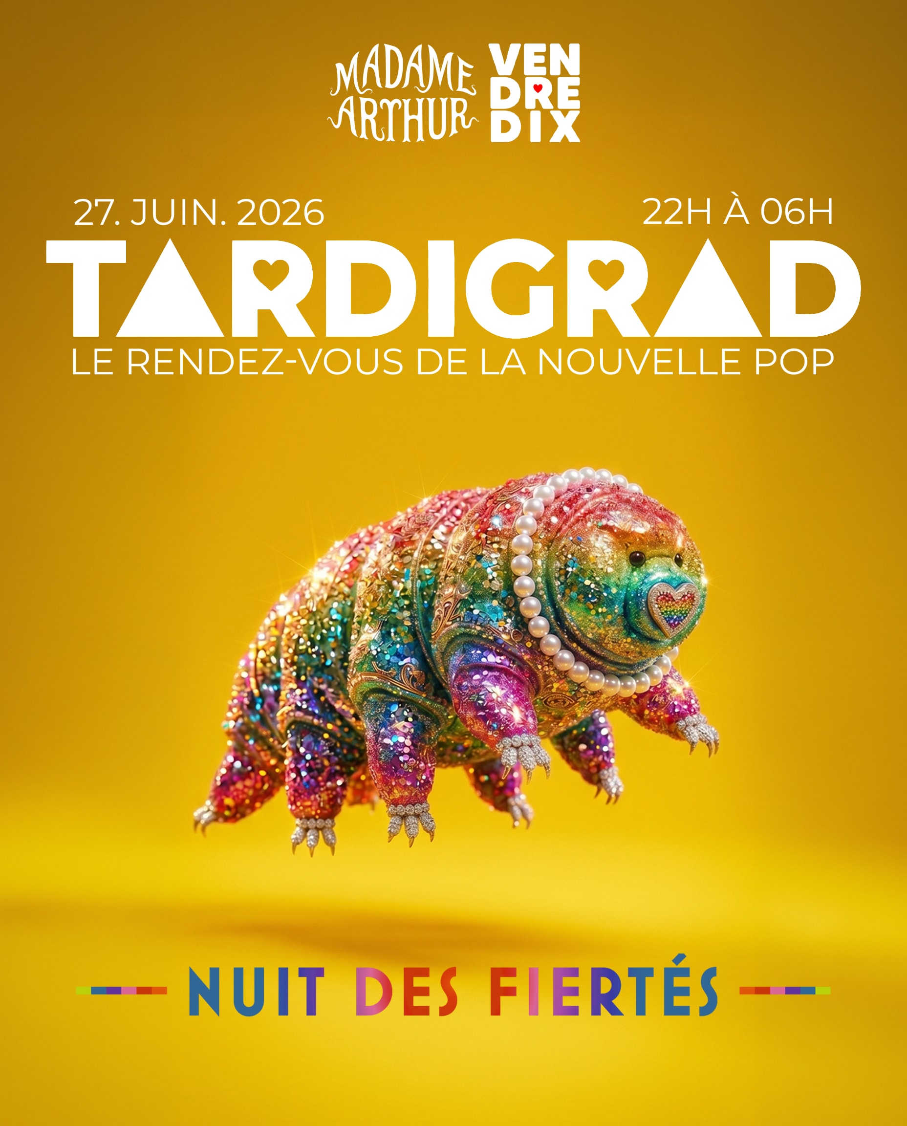 Tardigrad : Nuit Des Fiertés I 27.06
