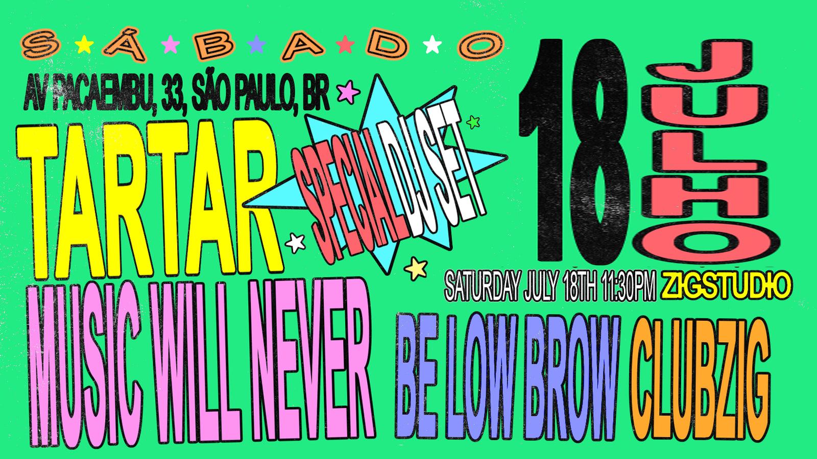 Tar Tar (International Special Dj Set) Sáb 18/7 @ Zigstudio