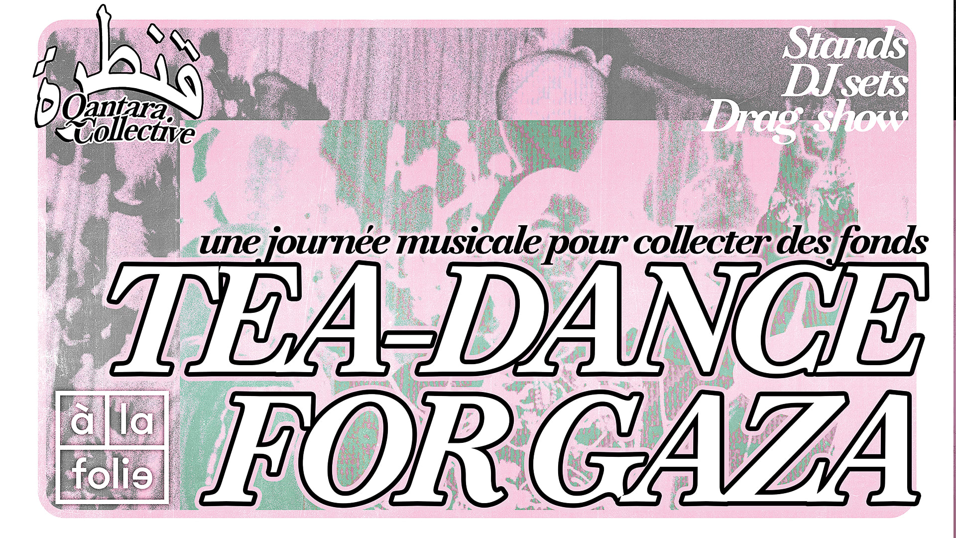 Tea-Dance For Gaza : Qantara Collective