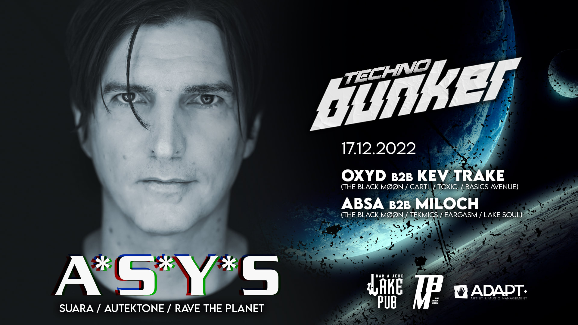 Techno Bunker W/ A*S*Y*S
