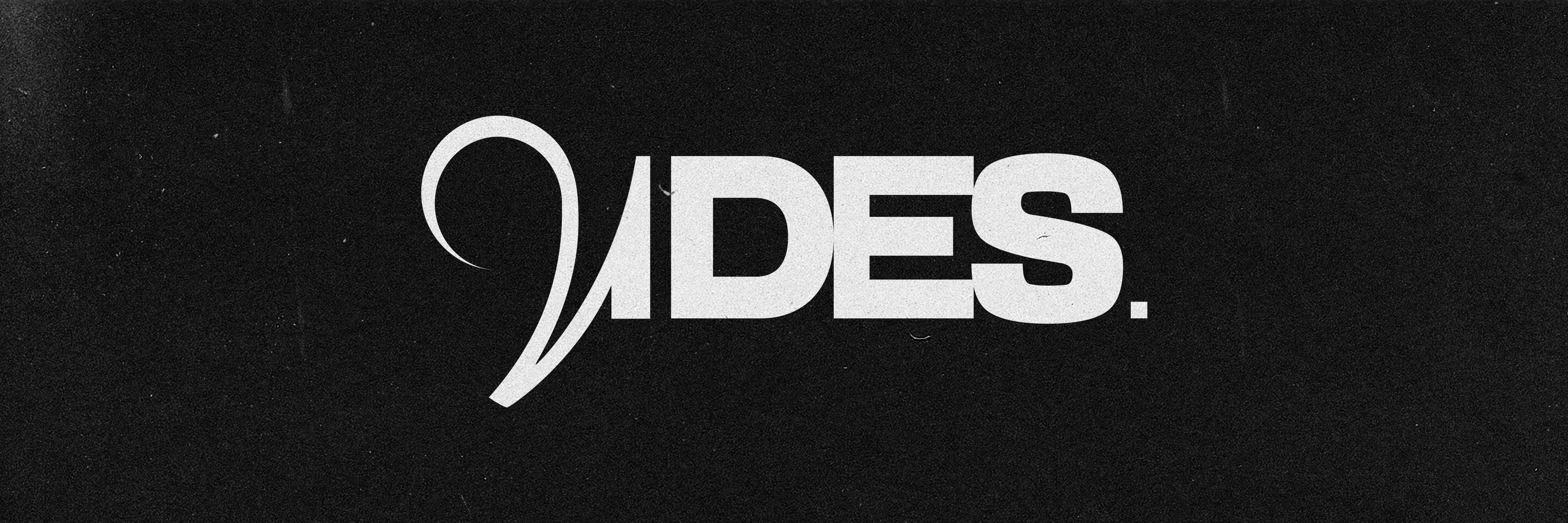 VIDES.