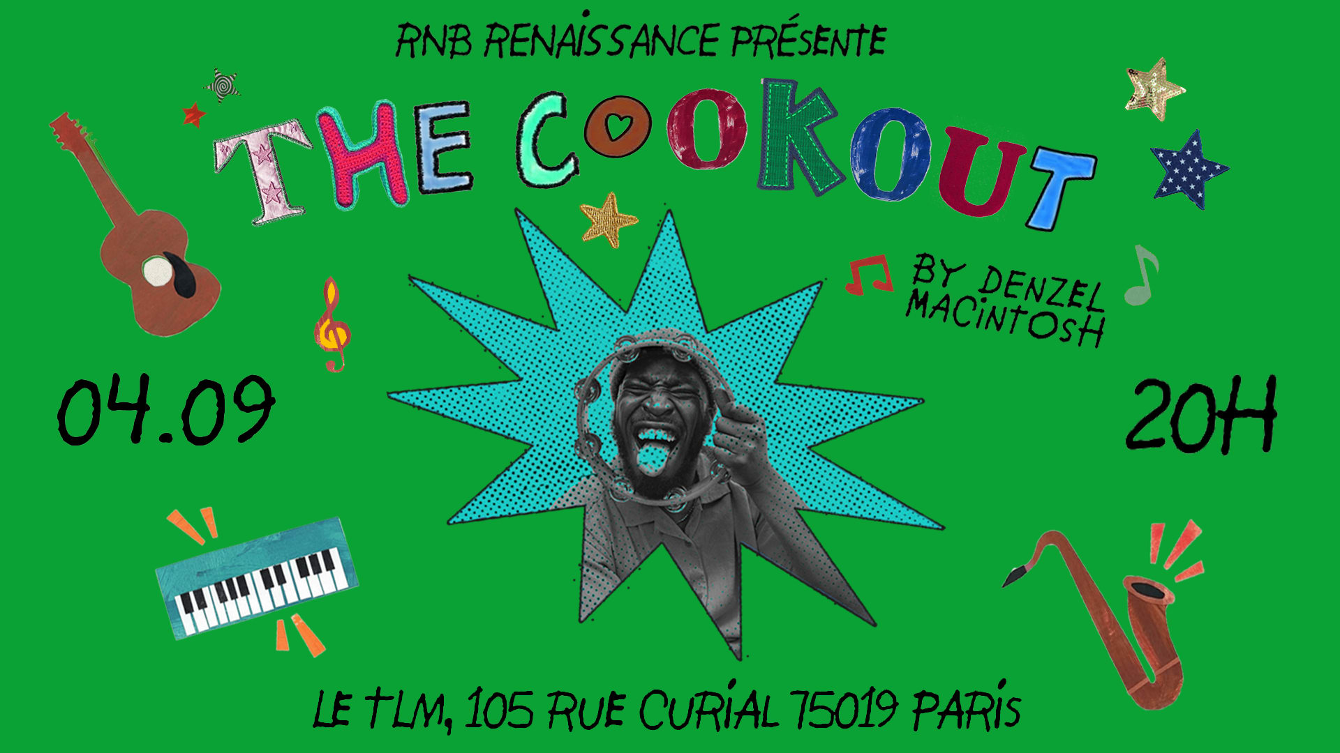 The Cookout By Denzel Macintosh
