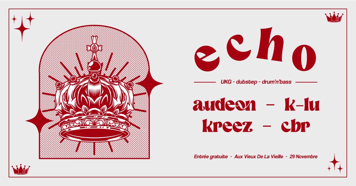 Decibelz Présente Echo W/ Audeon & Cbr