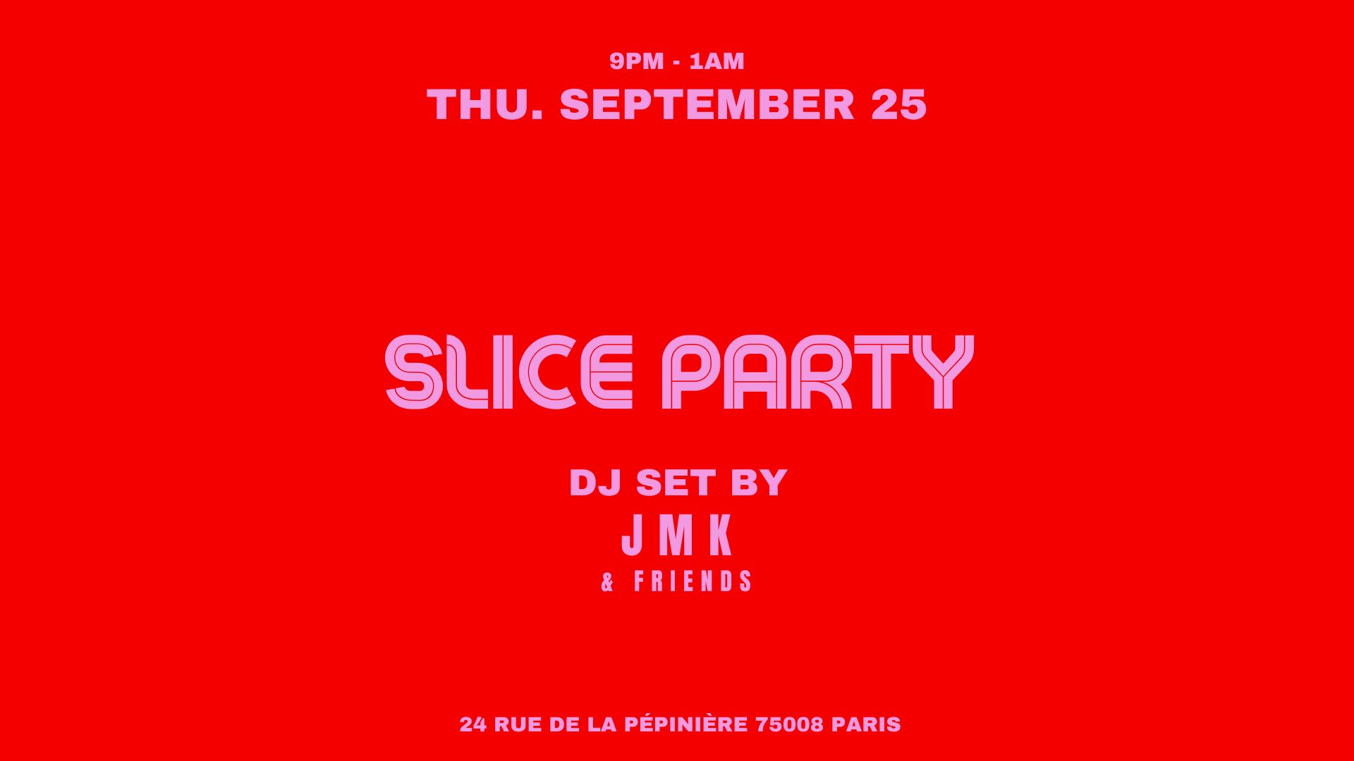 Jmk & Friends @ Slice Pizza Club