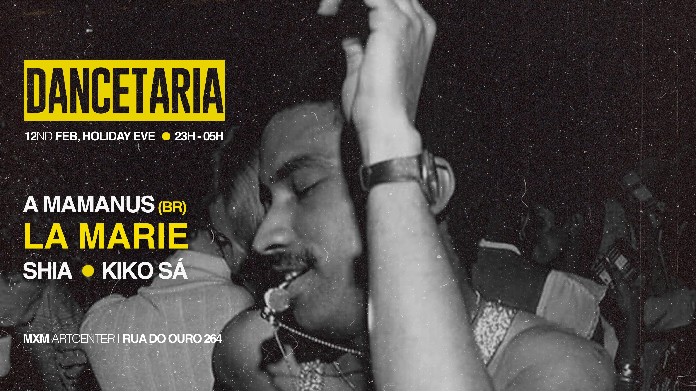 Dancetaria - 12nd February (Holiday Eve) | Mxm Artcenter