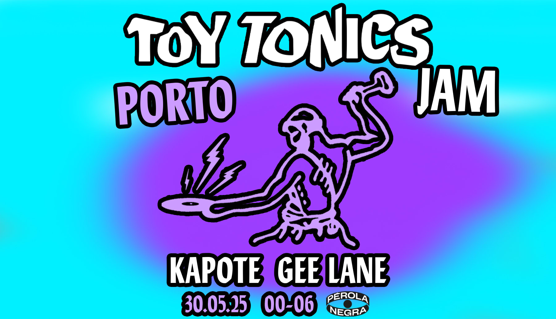 Toy Tonics - Pérola Negra Club