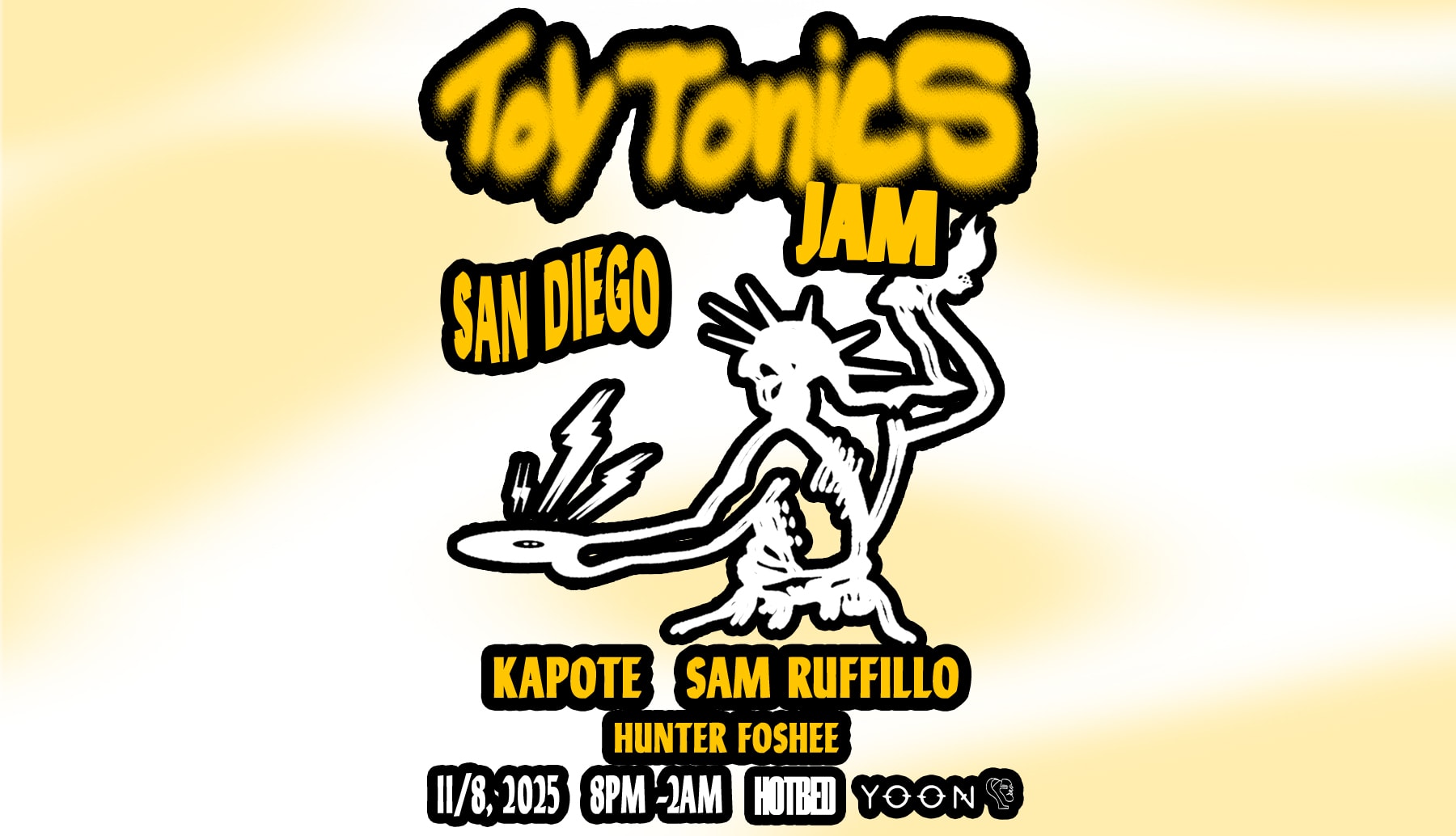 Toy Tonics San Diego - Sam Ruffillo, Kapote, & Hunter Foshee