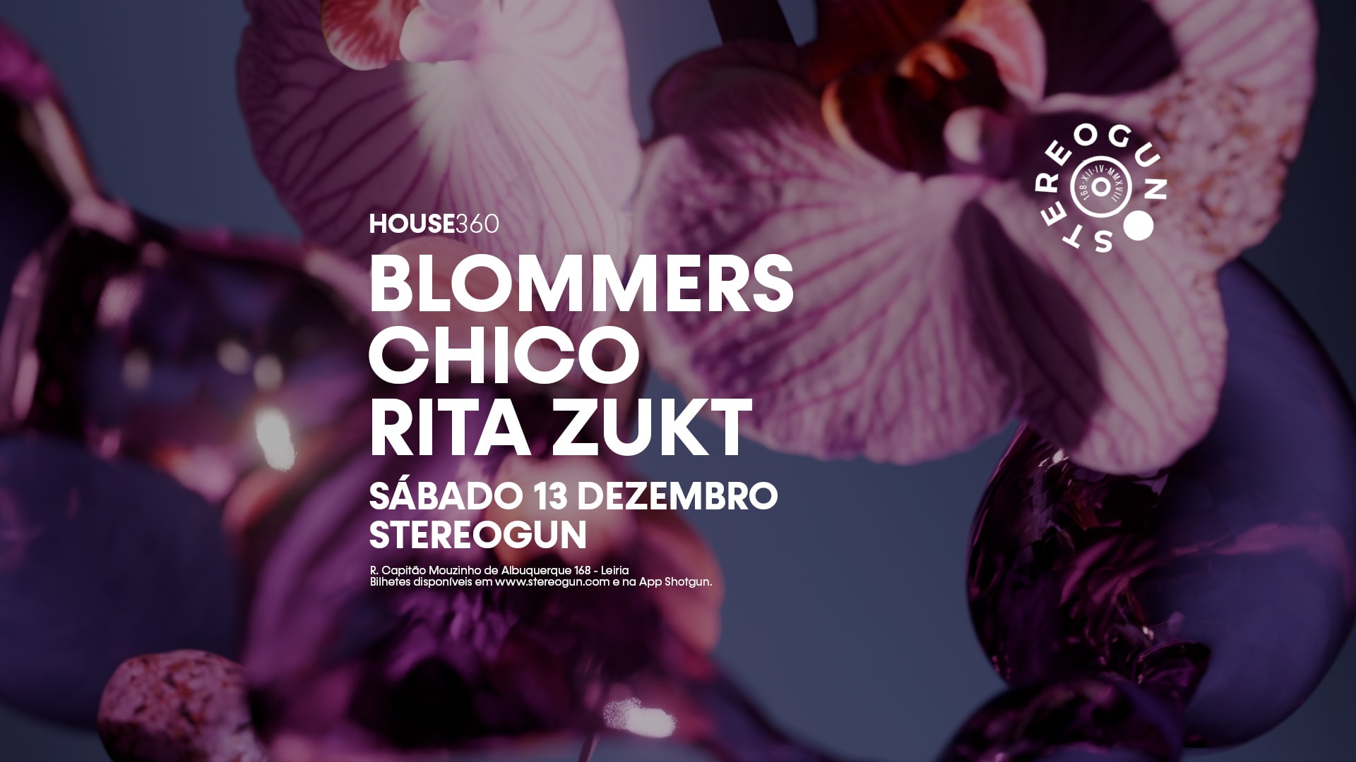House360 - Blommers + Chico + Rita Zukt Na Stereogun