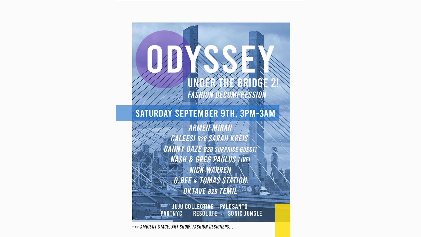 Odyssey Under The Bridge 2