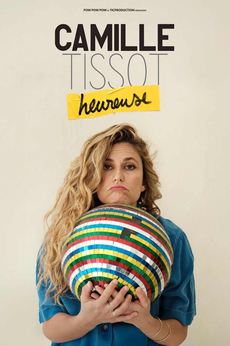 Camille Tissot Dans "Heureuse"