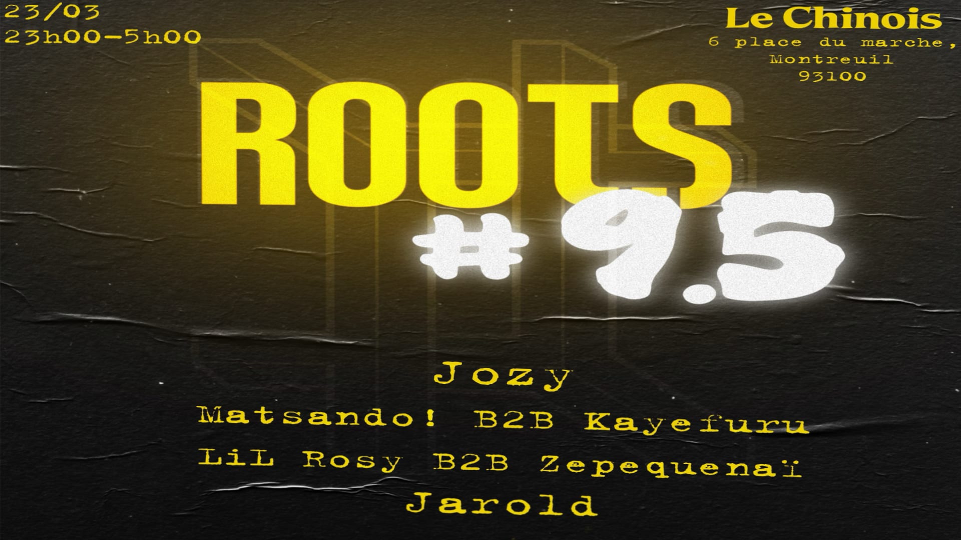 Root.S #9.5 X Le Chinois