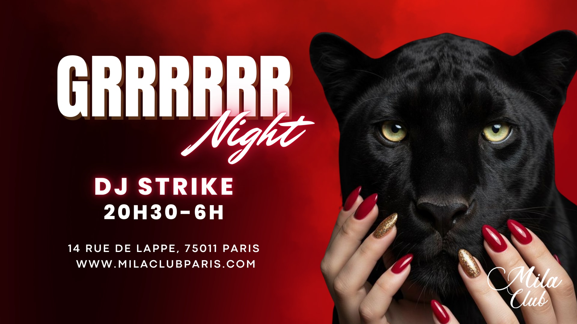 Grrrrrr - Mila Club Paris