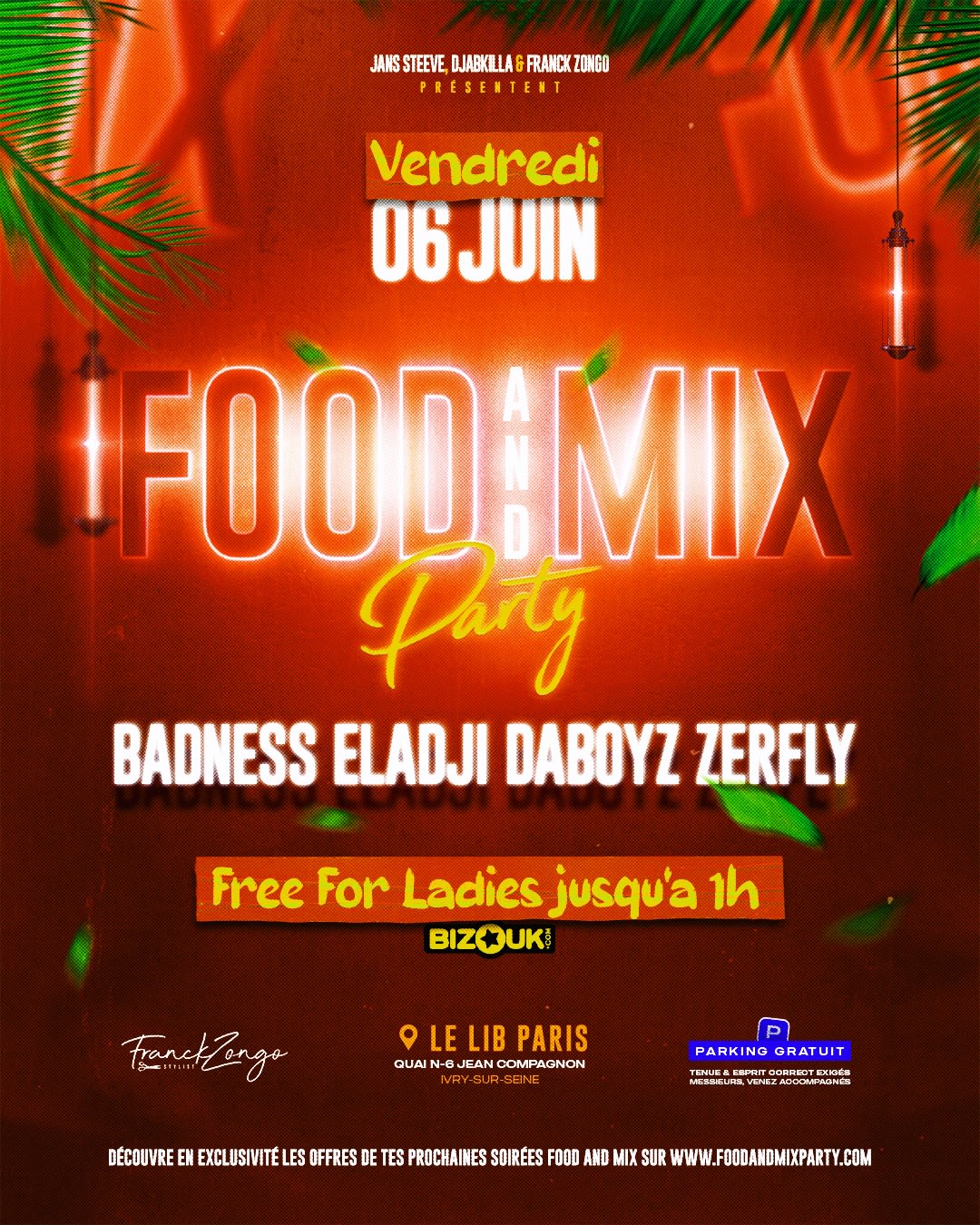 Food And MIX Party • Djs Badness X Eladji X Daboyz X Zerfly