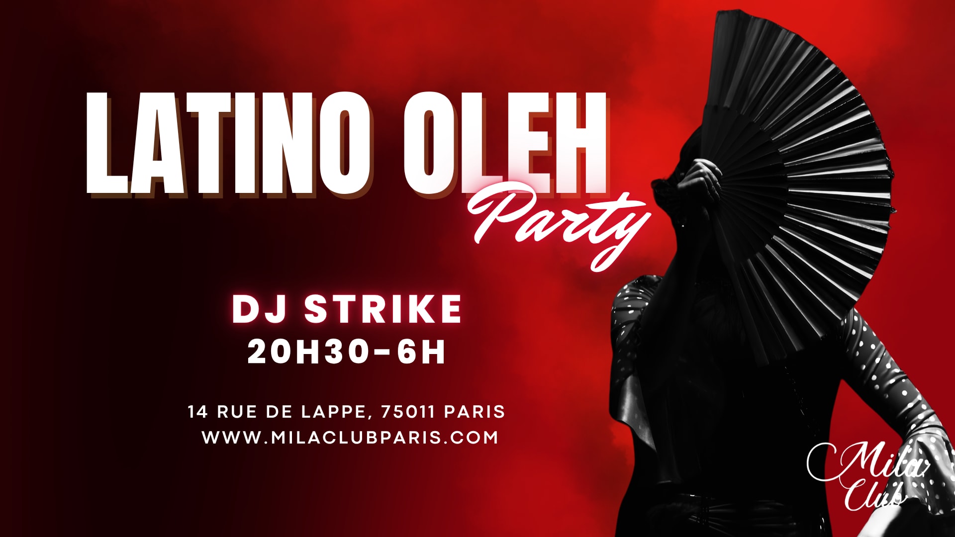 Latino Oleh - Mila Club Paris