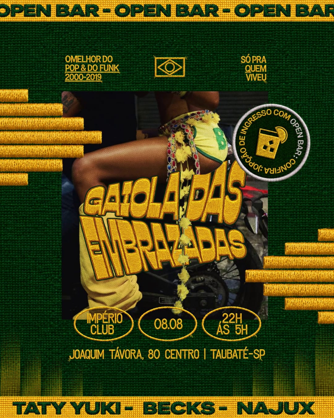 Embrazadinha 3a Edição: Pop & Funk Antigo | Open Bar Até 0h