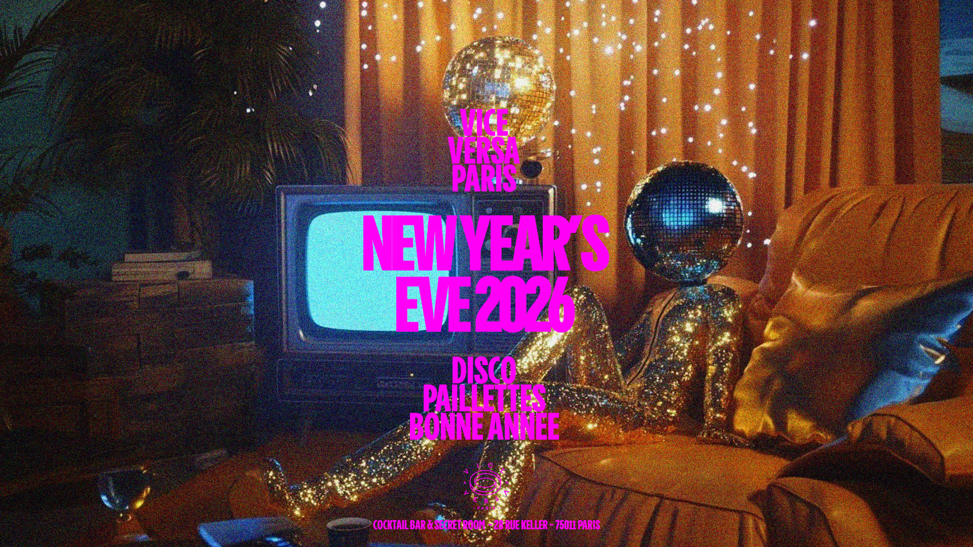 New Year's Eve 2026 : Disco, Paillettes Et Bonne Année !