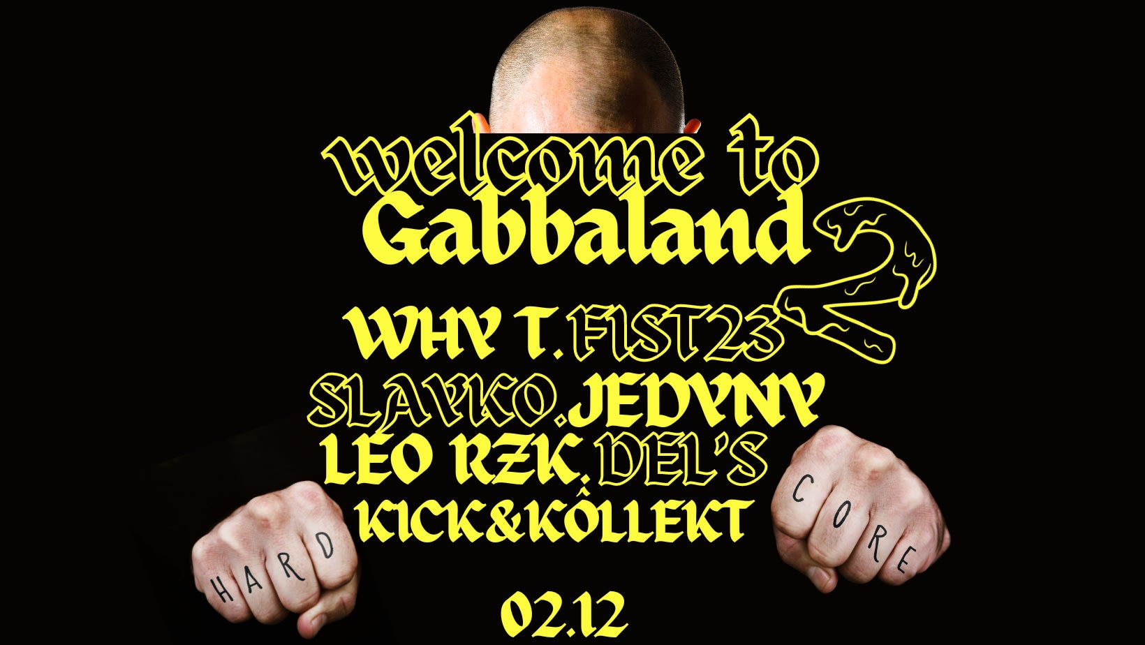 Welcome To Gabbaland2// Why?T*Fist23*Slayco&More