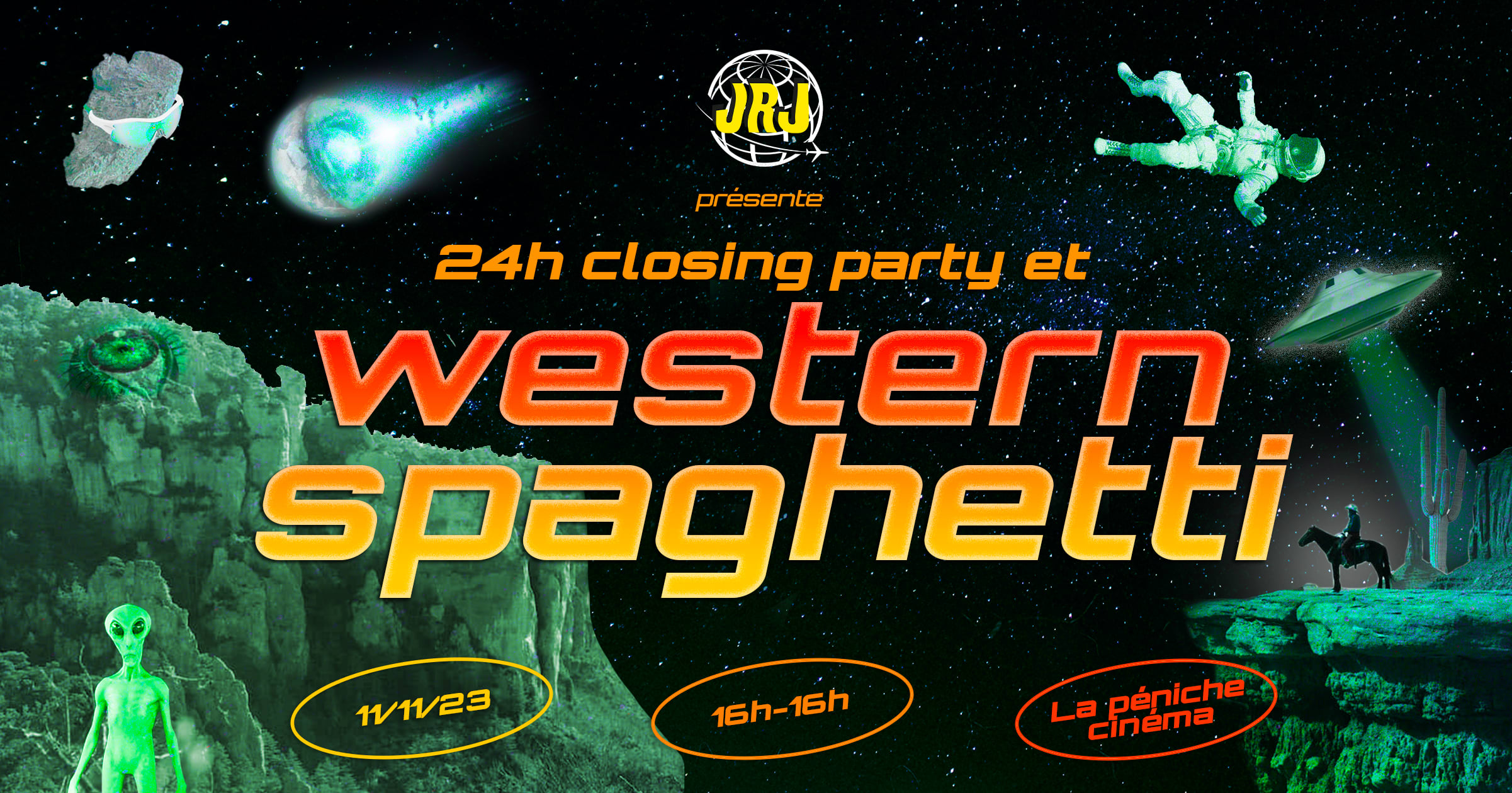 Jrj - 24h Closing Party And Western Spaghetti
