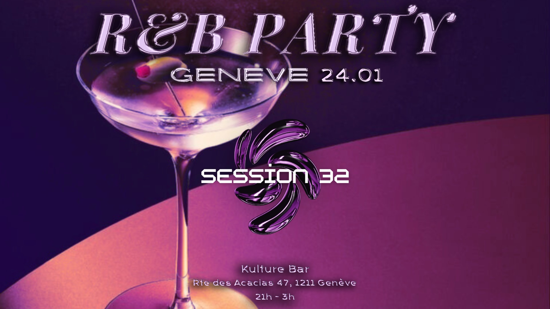 Session 32 R&B Party In Geneva