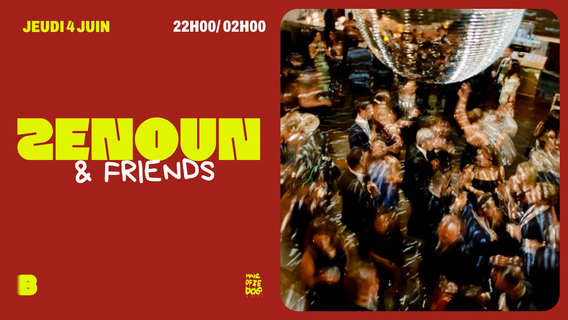 Zenoun & Friends @ Le Bouge