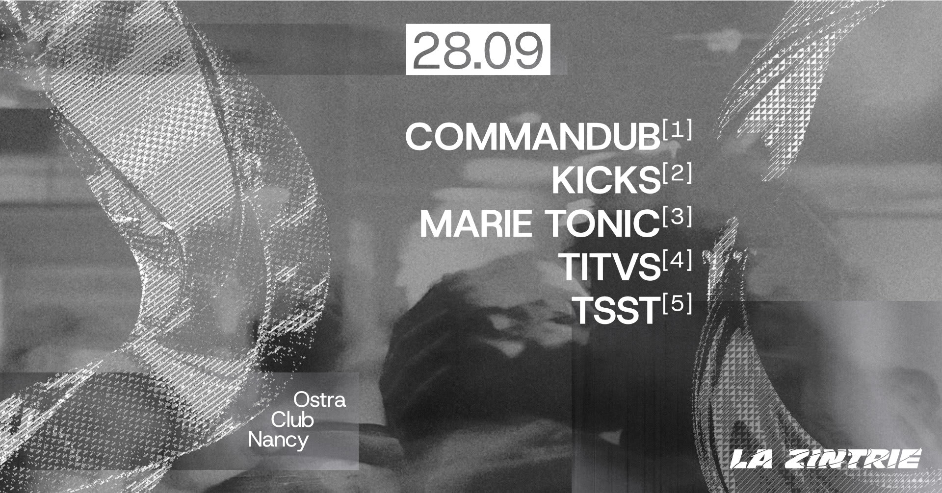 La Zintrie Presents Zntr Crew All Stars @Ostra Club Nancy