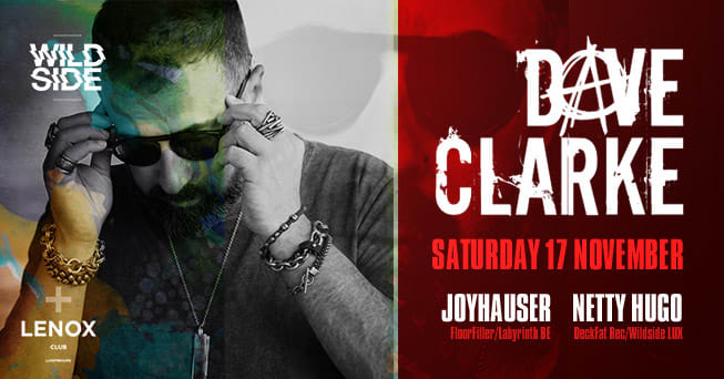 Wildside Presents Dave Clarke At Lenox