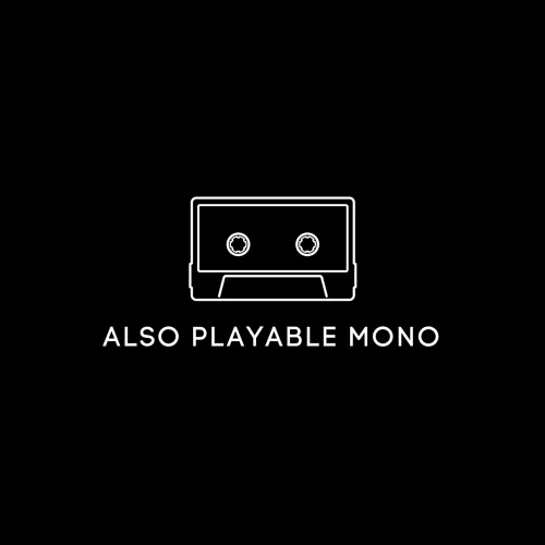 A.P. Mono (Also Playable Mono)
