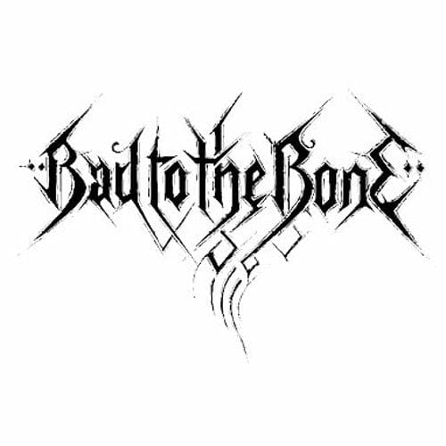 Bad to the Bone