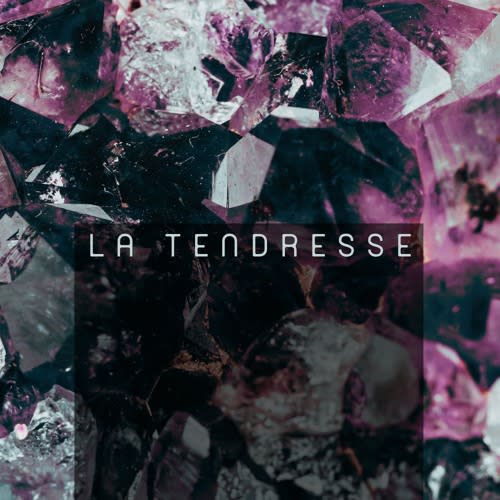 La Tendresse