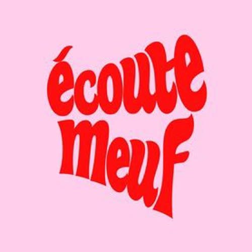 Écoute Meuf