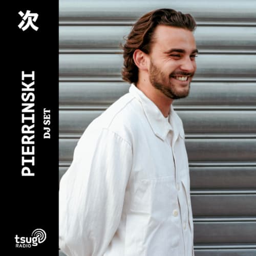 Pierrinski · DJ SET @ Tsugi Radio · Janvier 2026