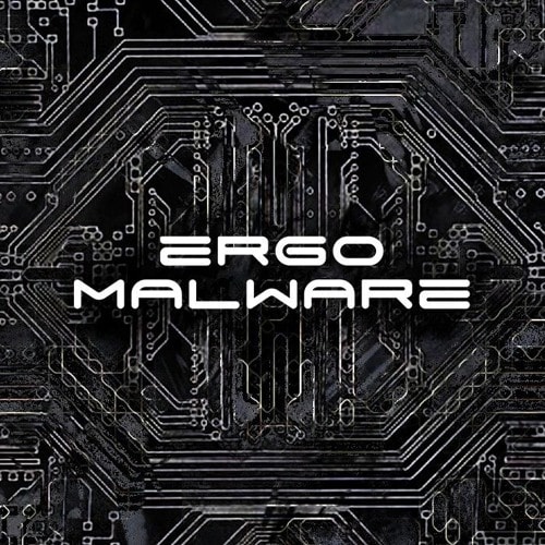 Ergo Malware