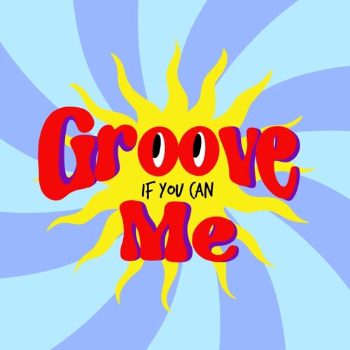 Groove Me